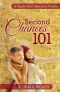 [Ripple Effect Romance 05] • Second Chances 101